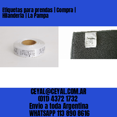 Etiquetas para prendas | Compra | Hilandería | La Pampa