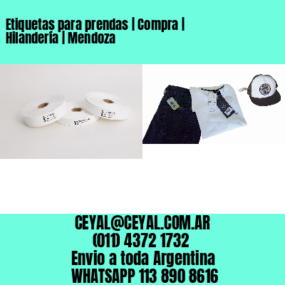 Etiquetas para prendas | Compra | Hilandería | Mendoza