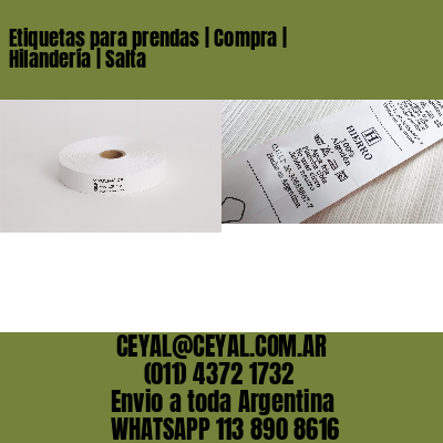 Etiquetas para prendas | Compra | Hilandería | Salta