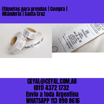 Etiquetas para prendas | Compra | Hilandería | Santa Cruz