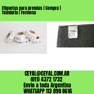 Etiquetas para prendas | Compra | Tejeduría | Formosa