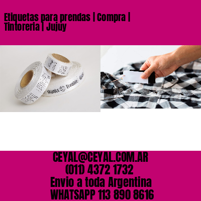 Etiquetas para prendas | Compra | Tintoreria | Jujuy
