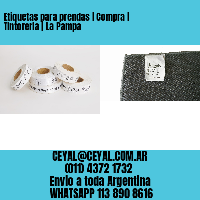 Etiquetas para prendas | Compra | Tintoreria | La Pampa