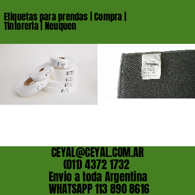 Etiquetas para prendas | Compra | Tintoreria | Neuquen