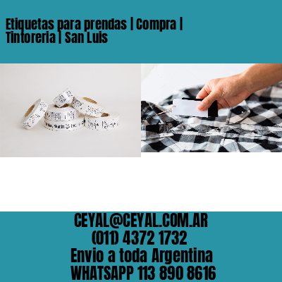 Etiquetas para prendas | Compra | Tintoreria | San Luis