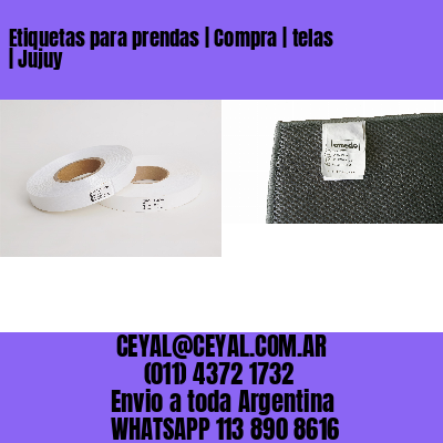 Etiquetas para prendas | Compra | telas | Jujuy