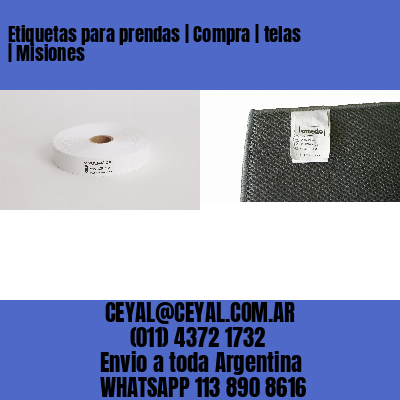 Etiquetas para prendas | Compra | telas | Misiones