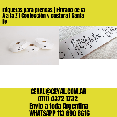 Etiquetas para prendas | Filtrado de la A a la Z | Confección y costura | Santa Fe