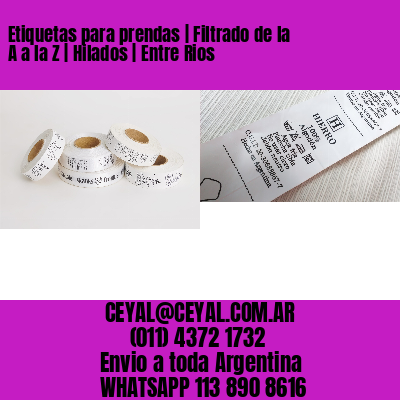 Etiquetas para prendas | Filtrado de la A a la Z | Hilados | Entre Rios