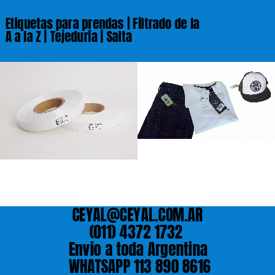 Etiquetas para prendas | Filtrado de la A a la Z | Tejeduría | Salta
