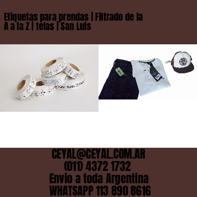 Etiquetas para prendas | Filtrado de la A a la Z | telas | San Luis