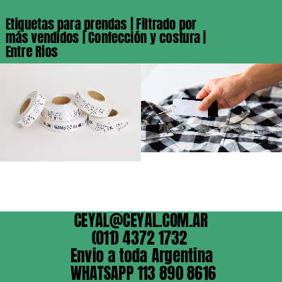 Etiquetas para prendas | Filtrado por más vendidos | Confección y costura | Entre Rios