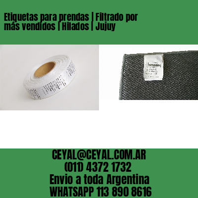 Etiquetas para prendas | Filtrado por más vendidos | Hilados | Jujuy