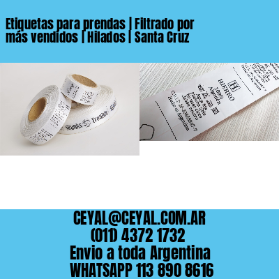 Etiquetas para prendas | Filtrado por más vendidos | Hilados | Santa Cruz