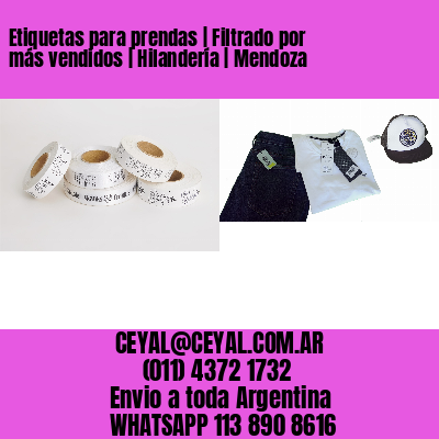 Etiquetas para prendas | Filtrado por más vendidos | Hilandería | Mendoza