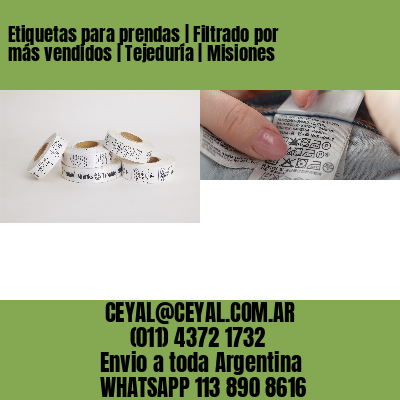 Etiquetas para prendas | Filtrado por más vendidos | Tejeduría | Misiones