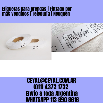 Etiquetas para prendas | Filtrado por más vendidos | Tejeduría | Neuquen