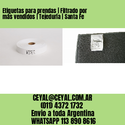 Etiquetas para prendas | Filtrado por más vendidos | Tejeduría | Santa Fe