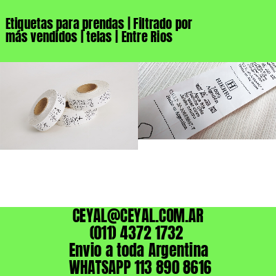 Etiquetas para prendas | Filtrado por más vendidos | telas | Entre Rios