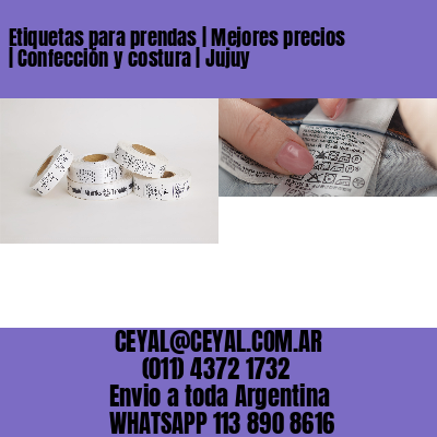 Etiquetas para prendas | Mejores precios | Confección y costura | Jujuy