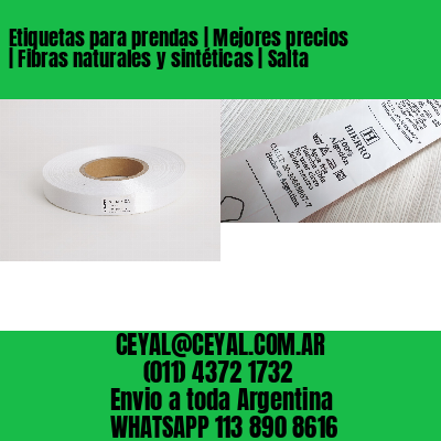 Etiquetas para prendas | Mejores precios | Fibras naturales y sintéticas | Salta