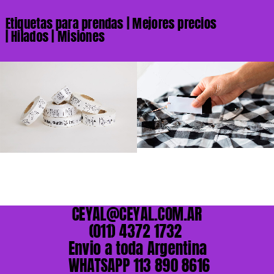 Etiquetas para prendas | Mejores precios | Hilados | Misiones