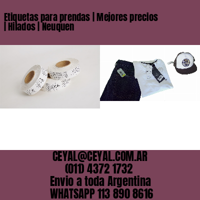 Etiquetas para prendas | Mejores precios | Hilados | Neuquen
