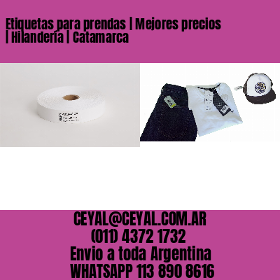Etiquetas para prendas | Mejores precios | Hilandería | Catamarca