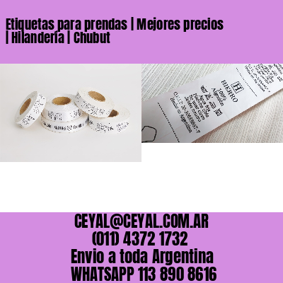 Etiquetas para prendas | Mejores precios | Hilandería | Chubut