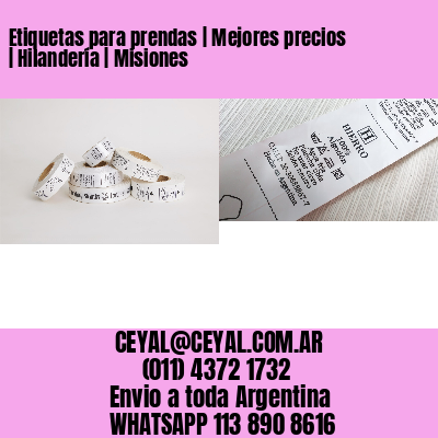 Etiquetas para prendas | Mejores precios | Hilandería | Misiones