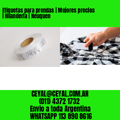 Etiquetas para prendas | Mejores precios | Hilandería | Neuquen