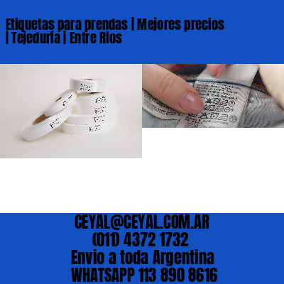 Etiquetas para prendas | Mejores precios | Tejeduría | Entre Rios