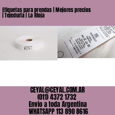 Etiquetas para prendas | Mejores precios | Tejeduría | La Rioja