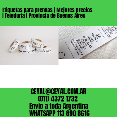 Etiquetas para prendas | Mejores precios | Tejeduría | Provincia de Buenos Aires