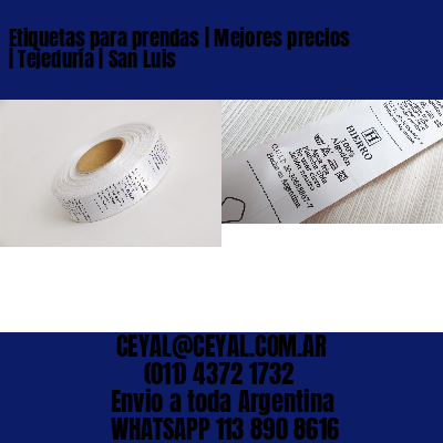 Etiquetas para prendas | Mejores precios | Tejeduría | San Luis