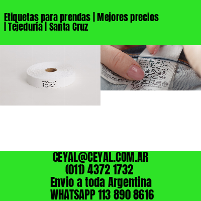 Etiquetas para prendas | Mejores precios | Tejeduría | Santa Cruz