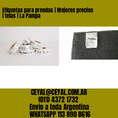 Etiquetas para prendas | Mejores precios | telas | La Pampa