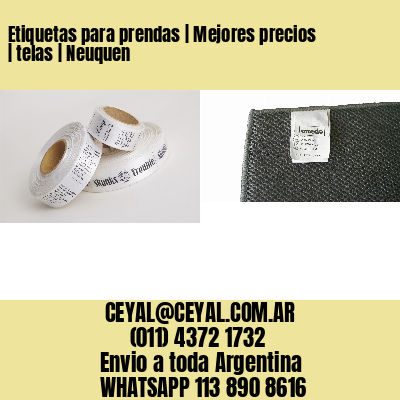Etiquetas para prendas | Mejores precios | telas | Neuquen