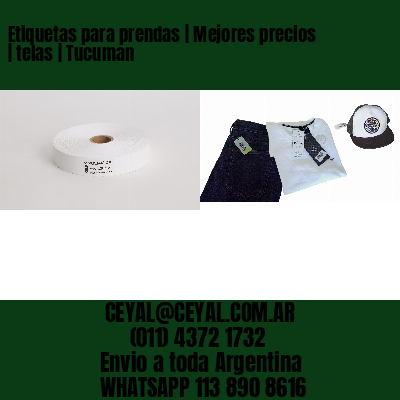Etiquetas para prendas | Mejores precios | telas | Tucuman