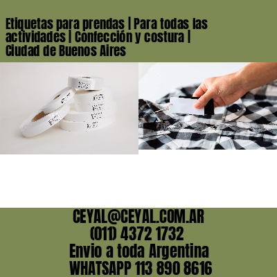 Etiquetas para prendas | Para todas las actividades | Confección y costura | Ciudad de Buenos Aires