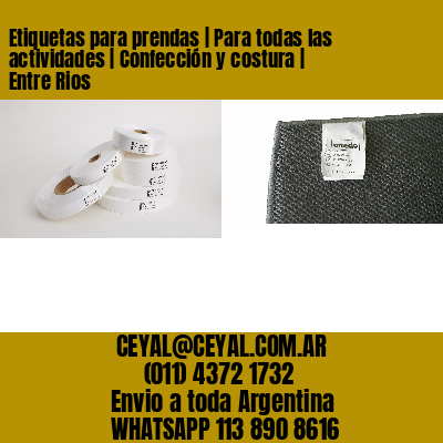 Etiquetas para prendas | Para todas las actividades | Confección y costura | Entre Rios