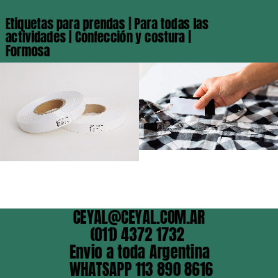 Etiquetas para prendas | Para todas las actividades | Confección y costura | Formosa