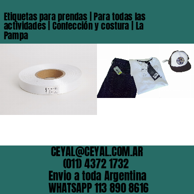 Etiquetas para prendas | Para todas las actividades | Confección y costura | La Pampa