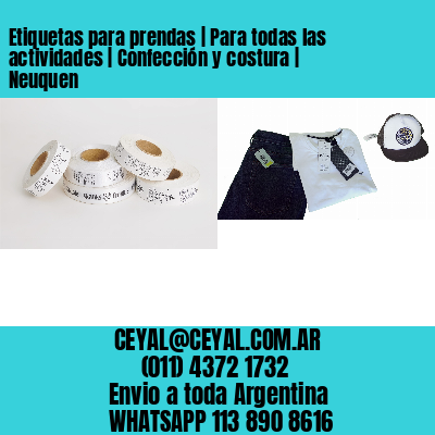 Etiquetas para prendas | Para todas las actividades | Confección y costura | Neuquen