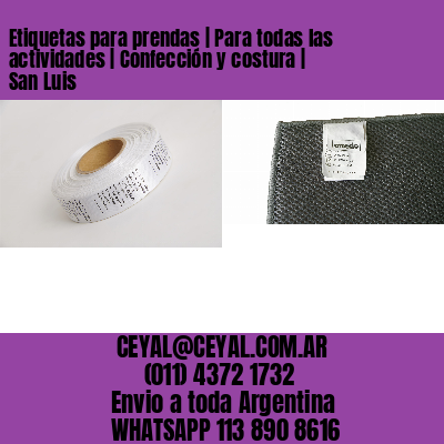 Etiquetas para prendas | Para todas las actividades | Confección y costura | San Luis
