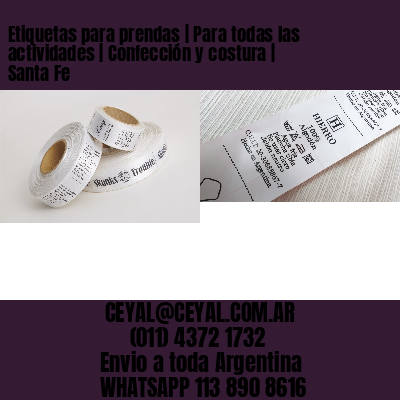 Etiquetas para prendas | Para todas las actividades | Confección y costura | Santa Fe