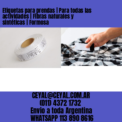Etiquetas para prendas | Para todas las actividades | Fibras naturales y sintéticas | Formosa