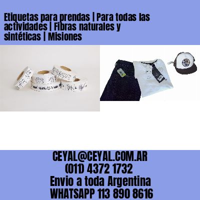 Etiquetas para prendas | Para todas las actividades | Fibras naturales y sintéticas | Misiones