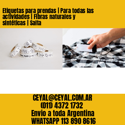 Etiquetas para prendas | Para todas las actividades | Fibras naturales y sintéticas | Salta