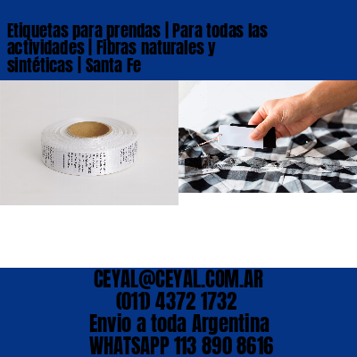 Etiquetas para prendas | Para todas las actividades | Fibras naturales y sintéticas | Santa Fe